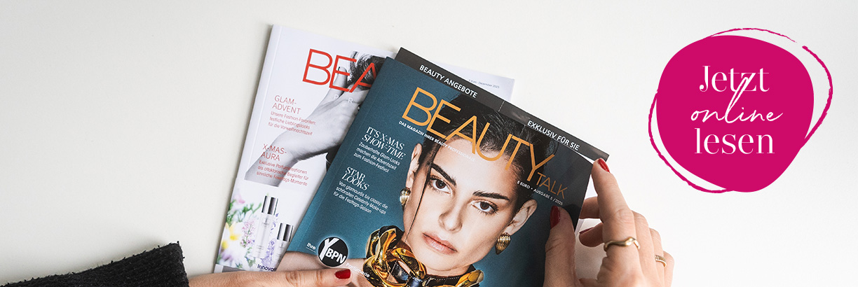 Das Magazin Ihrer Beauty Professionals