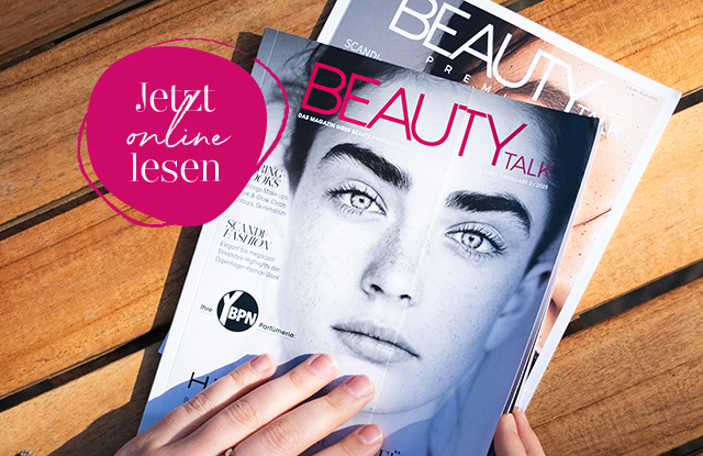 Das Magazin Ihrer Beauty Professionals